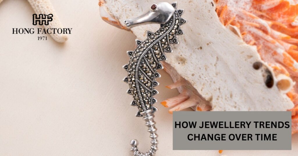 HOW JEWELLERY TRENDS CHANGE OVER TIME