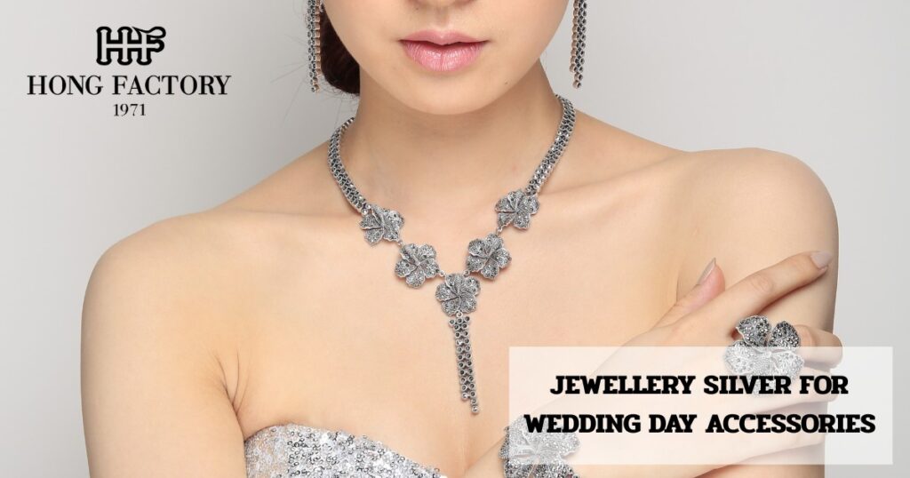 JEWELLERY SILVER FOR WEDDING DAY ACCESSORIES