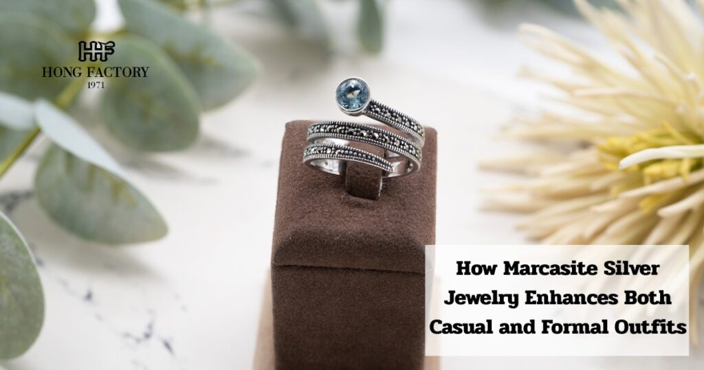 How Marcasite Silver Jewelry Enhances Both Casual and Formal Outfits
