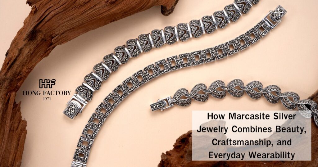 How Marcasite Silver Jewelry Combines Beauty, Craftsmanship, and Everyday Wearability
