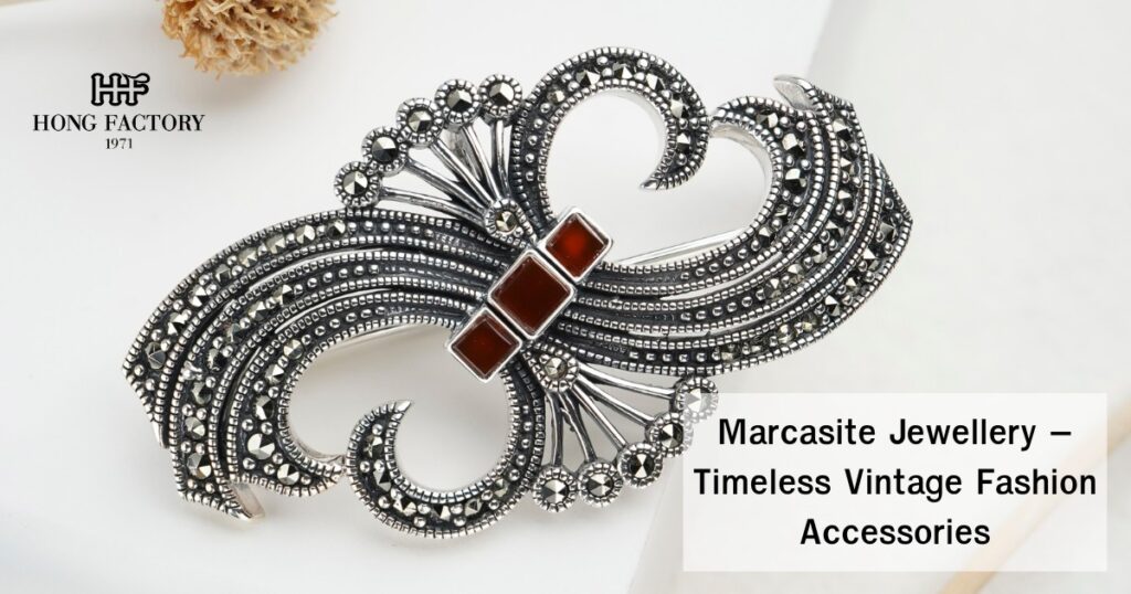 Marcasite Jewellery – Timeless Vintage Fashion Accessories