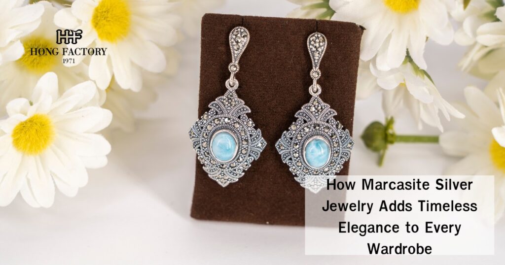 How Marcasite Silver Jewelry Adds Timeless Elegance to Every Wardrobe