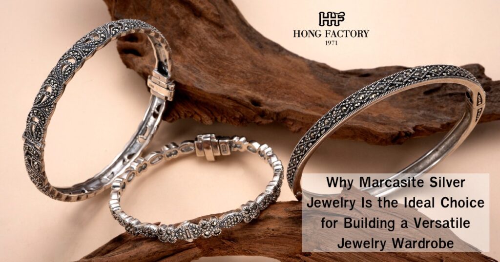 Why Marcasite Silver Jewelry Is the Ideal Choice for Building a Versatile Jewelry Wardrobe